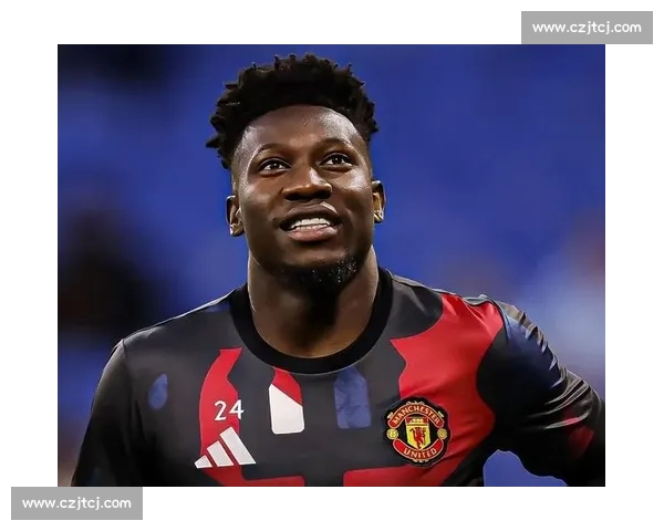 新未来城锁定布乌卡！门线新核登陆沙特，奥纳纳传闻尘埃落定